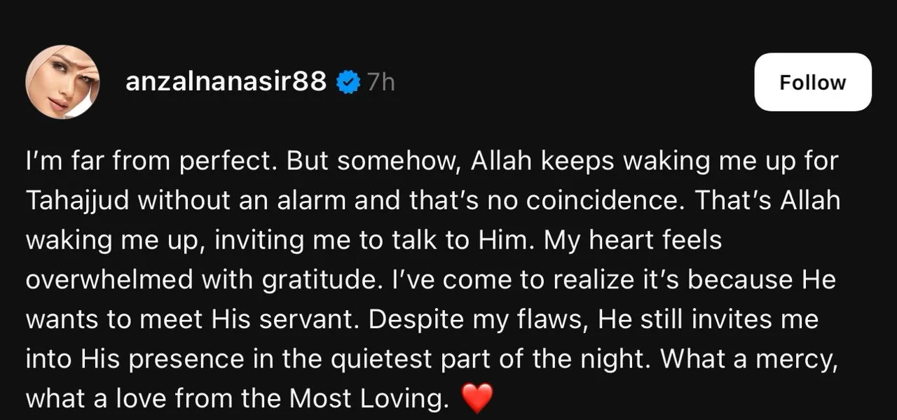 Anzalna Syukur Dijemput Allah Bangun Tahajjud Tanpa Jam Loceng – “Aku Jauh Dari Sempurna, Namun…”