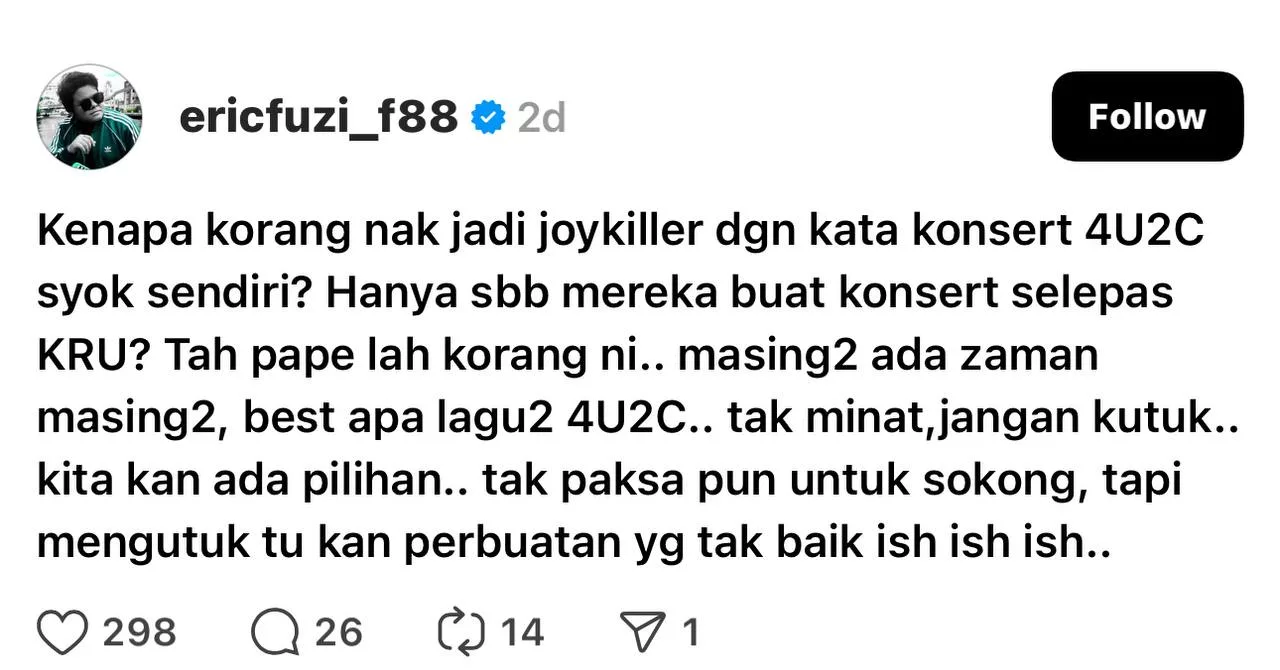 Eric Fuzi Pertahan 4U2C – “Tak Minat Jangan Kutuk…”