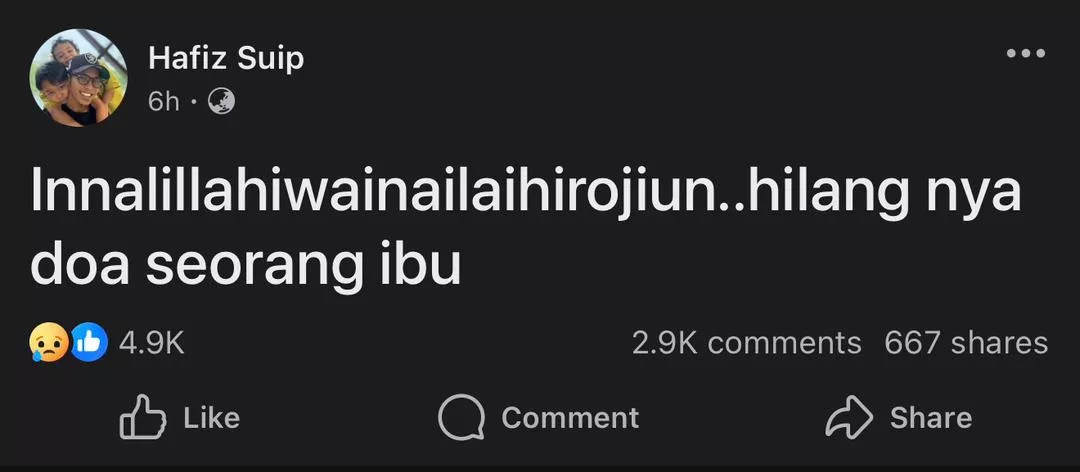 “Hilangnya Doa Seorang Ibu,” – Al-Fatihah, Ibu Hafiz Suip Pergi Menghadap Illahi