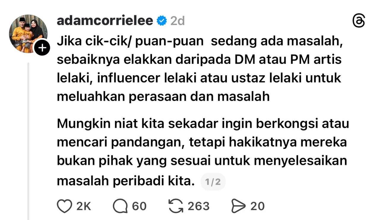 “Lebih Baik Kita Bercerita Dengan…,” – Adam Corrie Tegur Wanita Jangan Mudah Luah Masalah Pada Lelaki Bukan Mahram, Termasuk Artis & Ustaz”