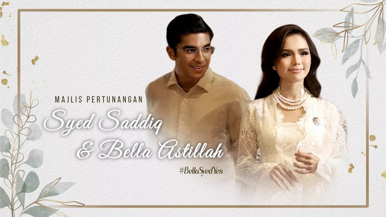 Majlis Pertunangan Bella Astillah & Syed Saddiq Raih 130 Juta Tontonan, Jadi Acara Paling Ramai Ditonton Setakat Ini