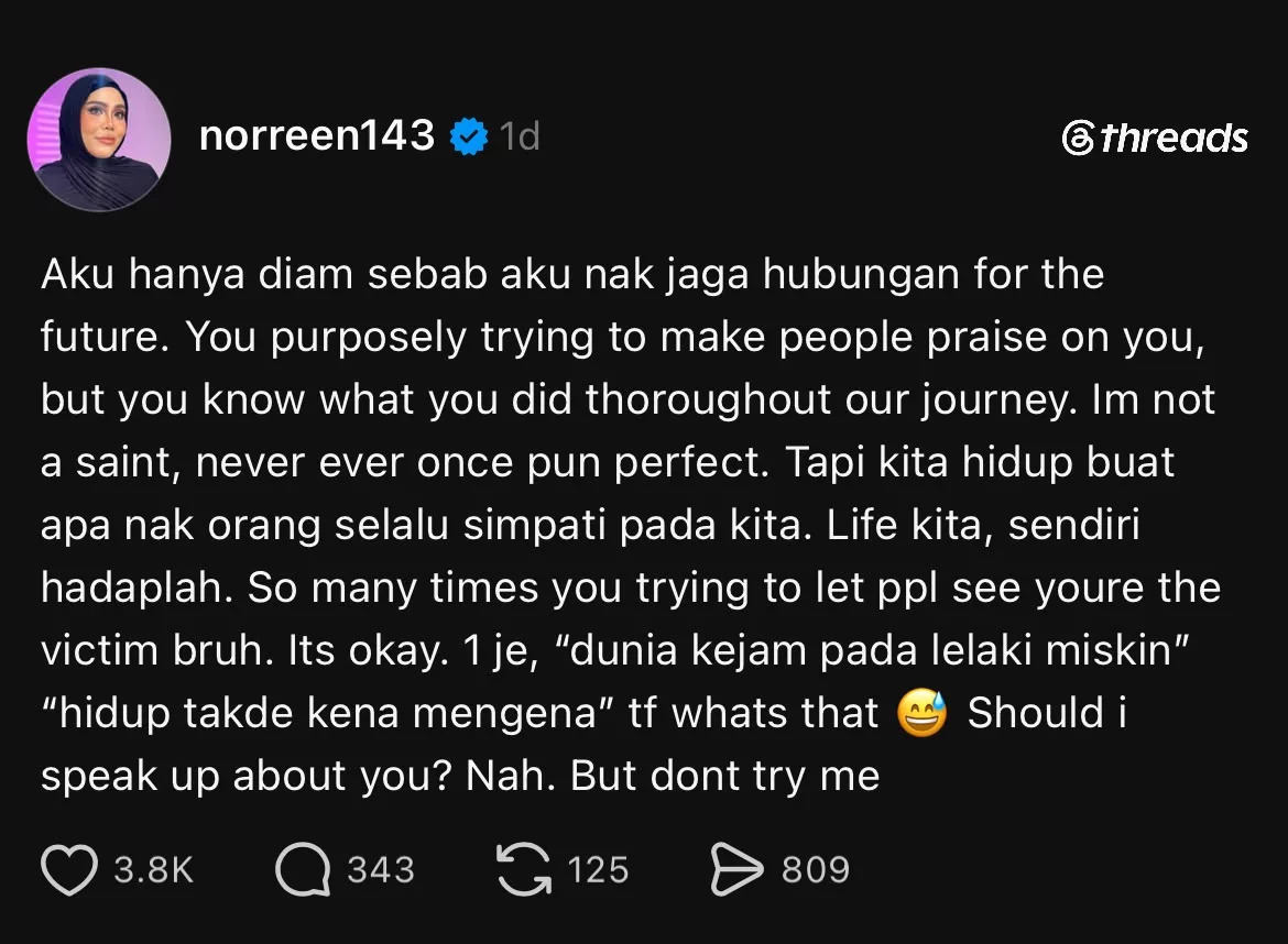 “Aku Hanya Diam Sebab Nak Jaga Hubungan Untuk Masa Depan,” - Norreen Iman 7 “Aku Hanya Diam Sebab Nak Jaga Hubungan Untuk Masa Depan,” – Norreen Iman