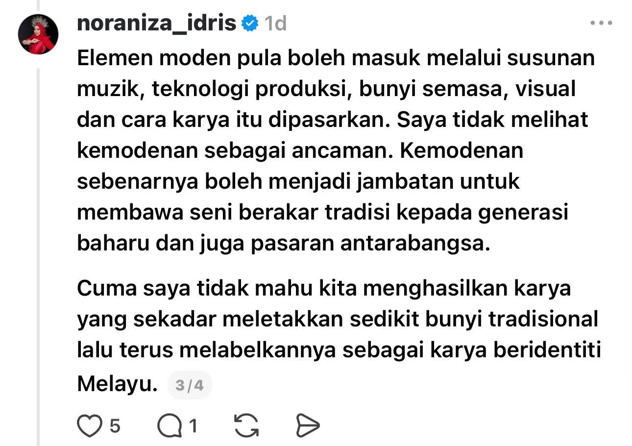 “Sekadar Letak Bunyi Tradisional, Jangan Terus Dakwa Itu Identiti Melayu” - Teguran Noraniza Idris 6 “Sekadar Letak Bunyi Tradisional, Jangan Terus Dakwa Itu Identiti Melayu” - Teguran Noraniza Idris