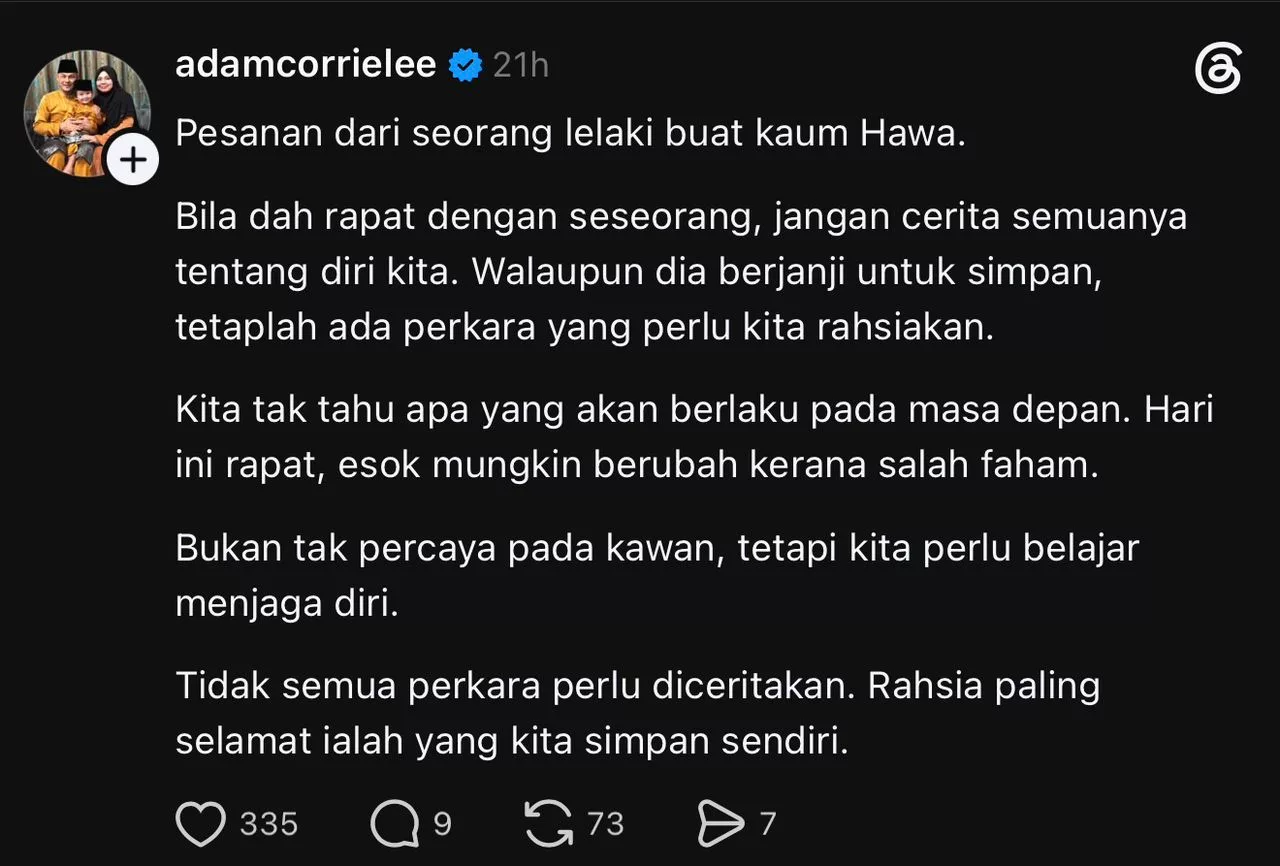 "Ada Perkara Boleh Dikongsi, Ada Perkara Cukup Kita Saja Tahu," - Adam Corrie 2 "Ada Perkara Boleh Dikongsi, Ada Perkara Cukup Kita Saja Tahu," - Adam Corrie