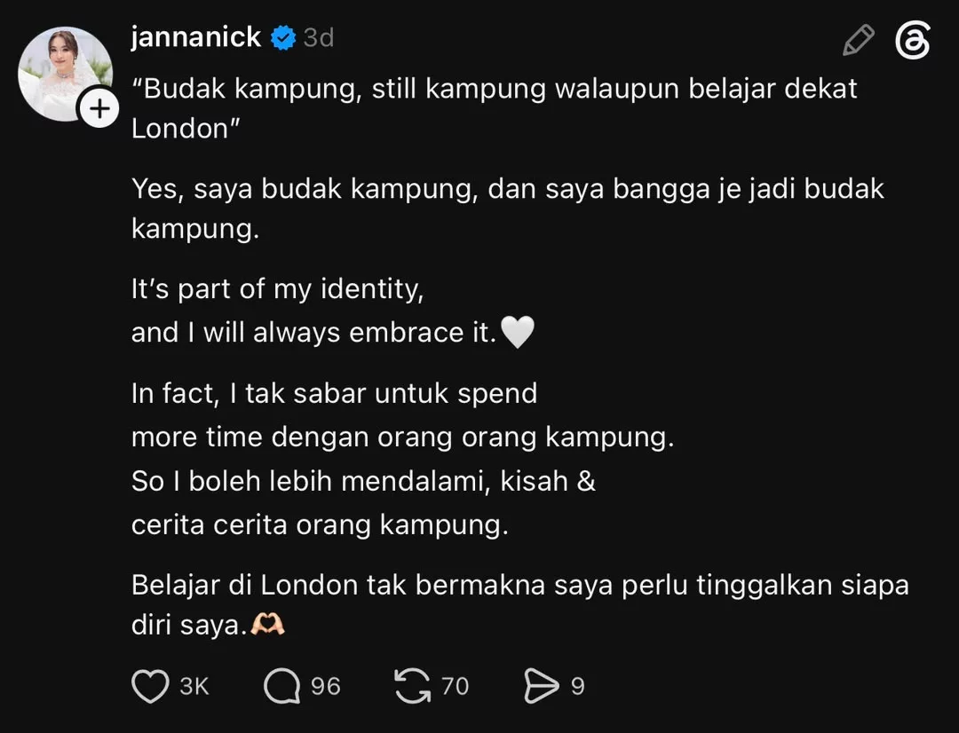 “Ya Saya Budak Kampung Dan Saya Bangga,” - Janna Nick