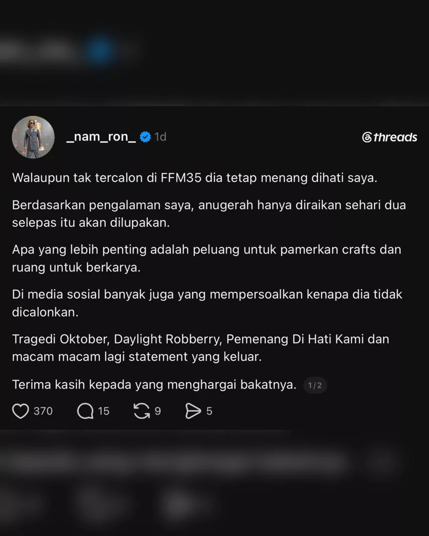 Nam Ron Berlapang Dada Isteri Tak Tembus Senarai ‘Top 5’ FFM35, Anggap Peluang Berkarya Lebih Penting - “Dia Tetap Menang Di Hati Saya.”